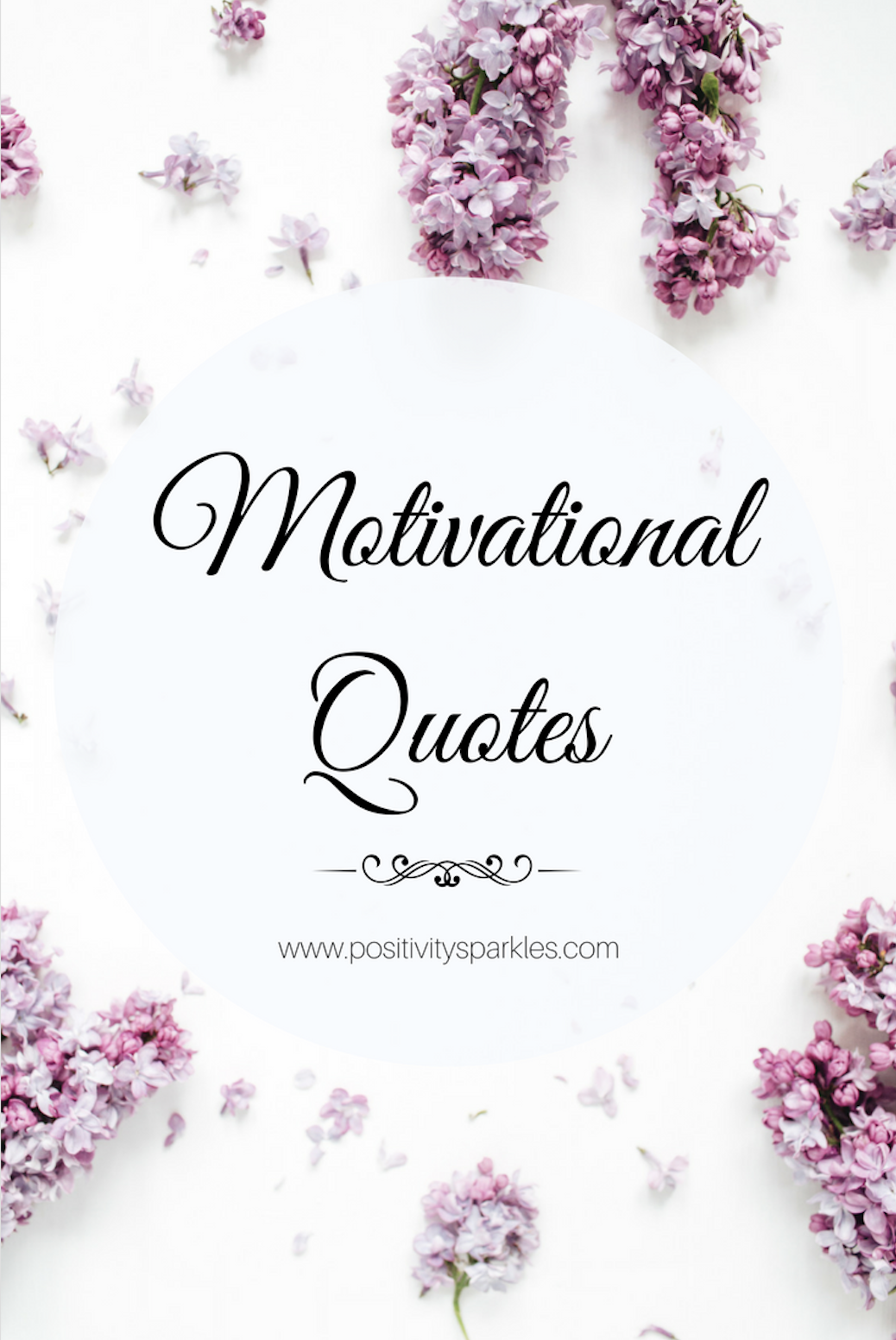 Best Motivational quotes - Positivity Sparkles: Positive Mindset