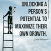 Coaching is unlocking a person's potential to maximize their own growth positivitysparkles