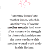mommy issues mother wounds quote quotes