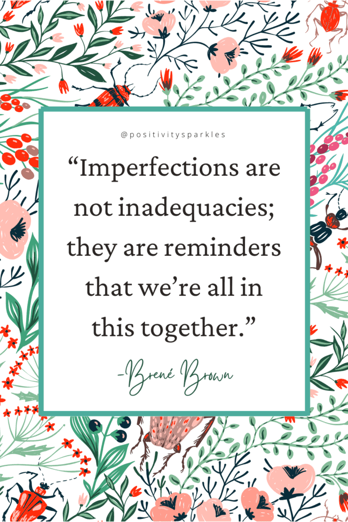 Brené Brown quotes imperfections