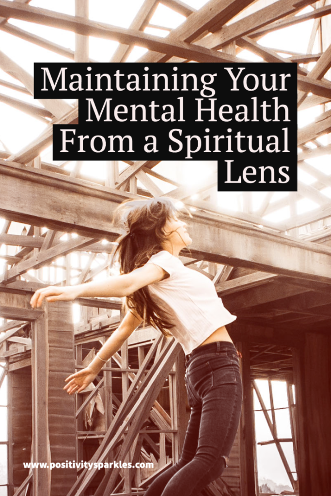 maintaining your mental health from a spiritual lens