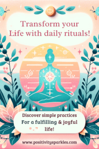 Daily Rituals for a Fulfilling Life