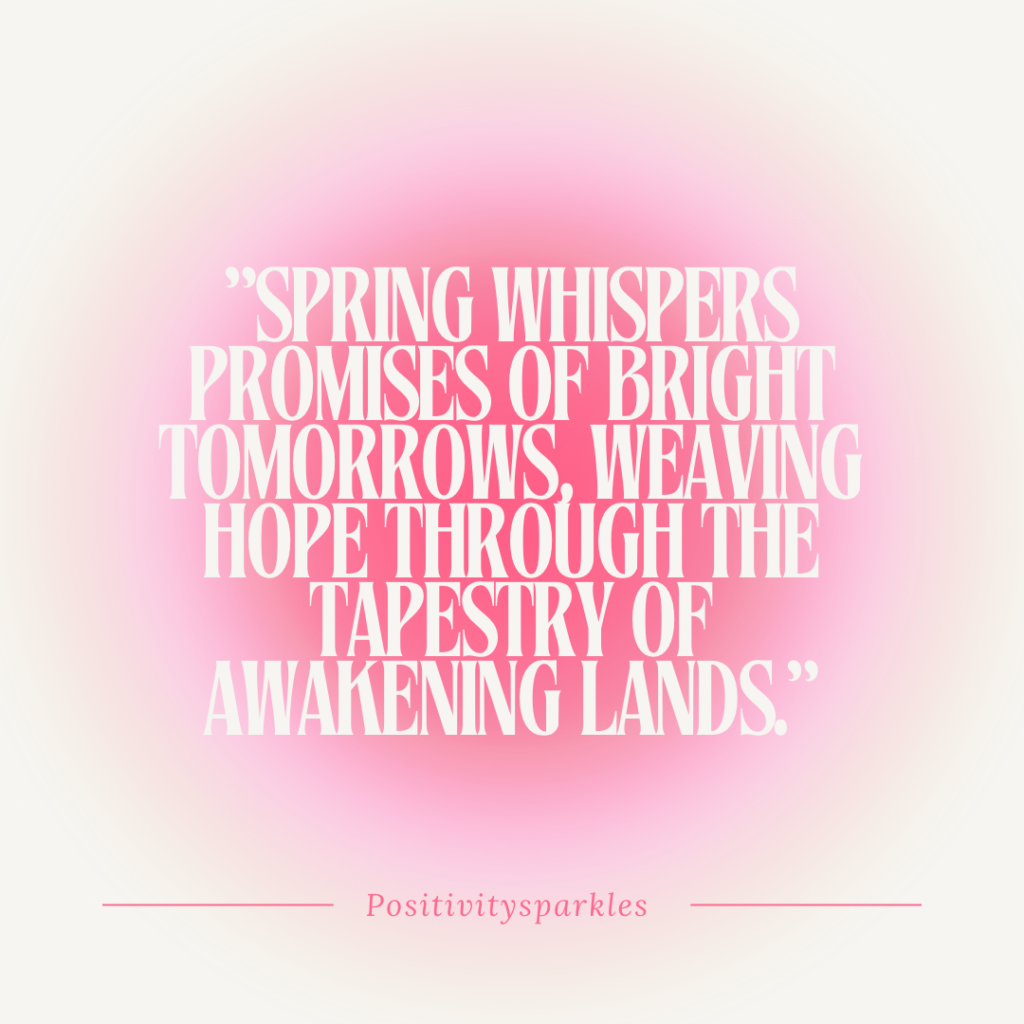 spring quotes spring sayings