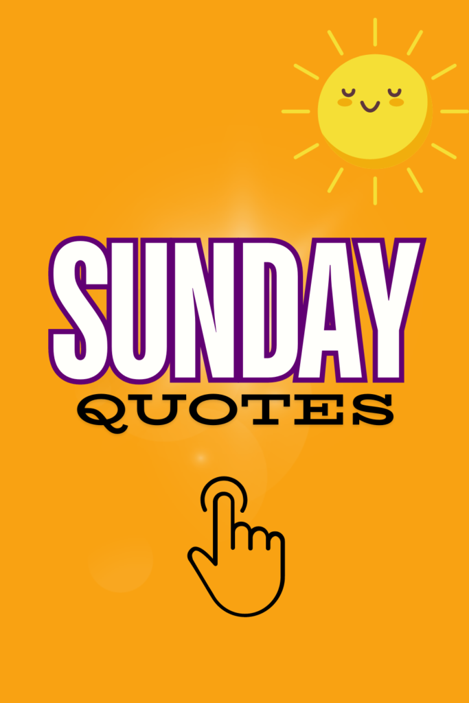 Sunday quotes