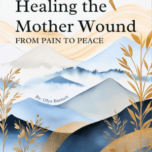Healing the mother wound