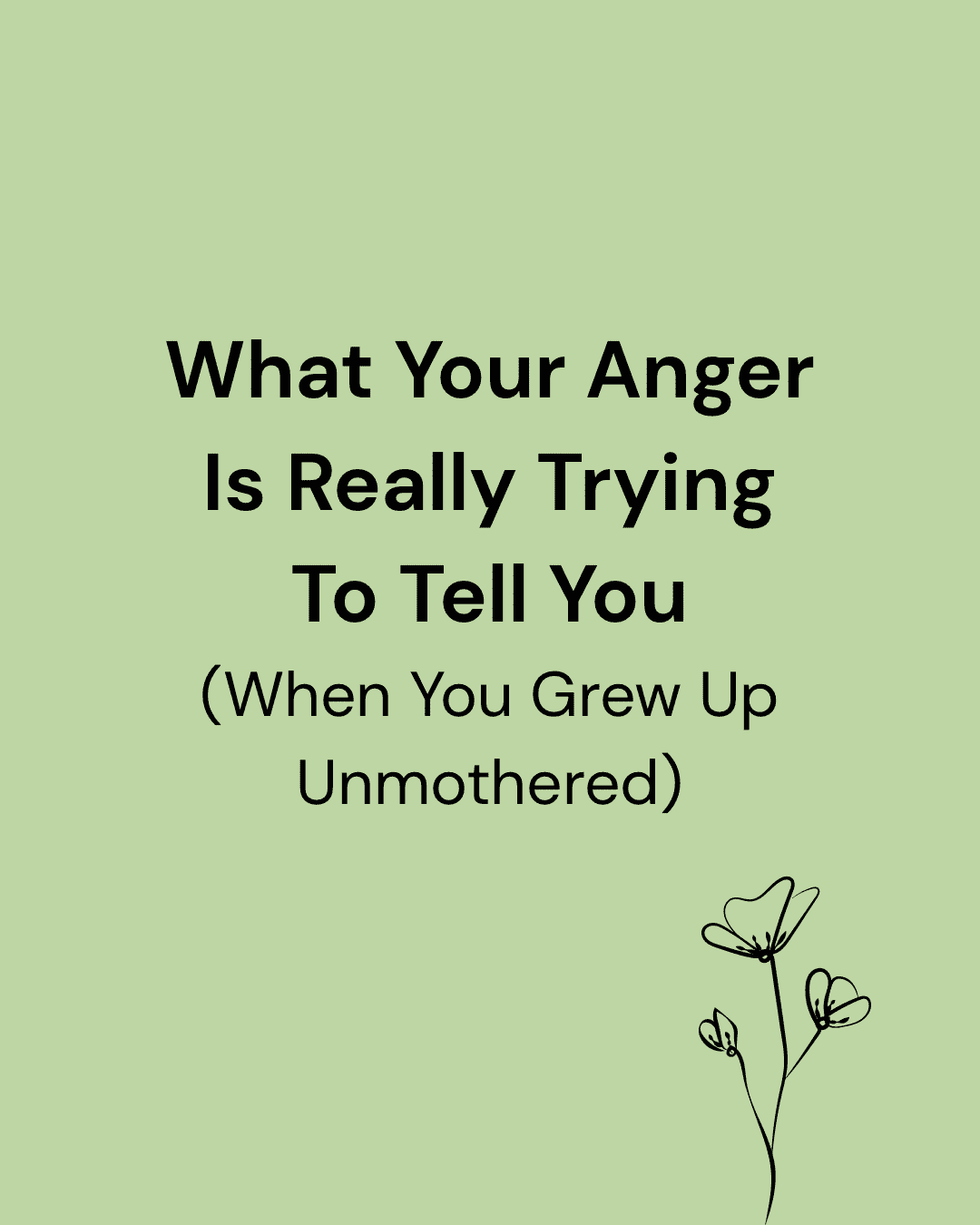 Image of motivational quote on anger and emotional health.