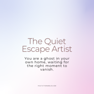 The quiet escape artist extended results toxic relationships quiz