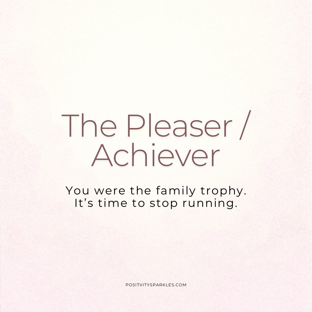 The pleaser achiever