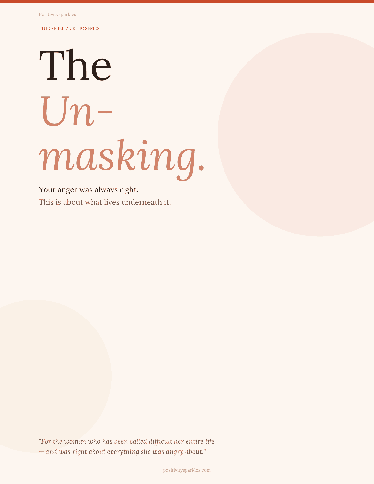 The Unmasking: What Lives Underneath the Anger